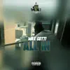 Wax Gotti - All In - Single